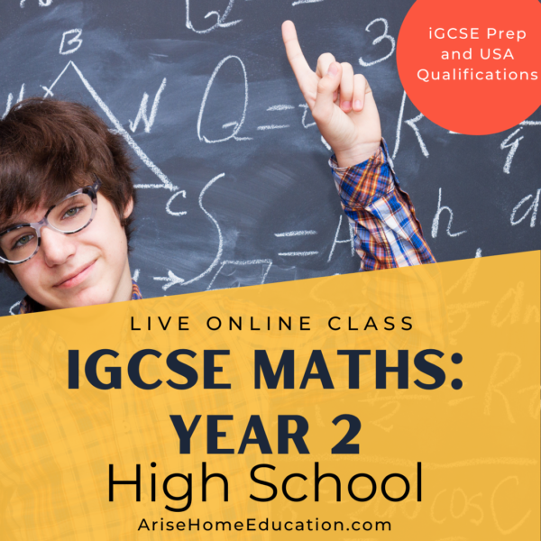 image of iGCSE Maths Year 2 live math class for high schoolers at AriseHomeEducation.com