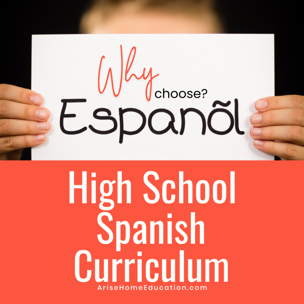 image of paper saying Why choose Espanol High School Spanish Curriculum from Arise Home Education