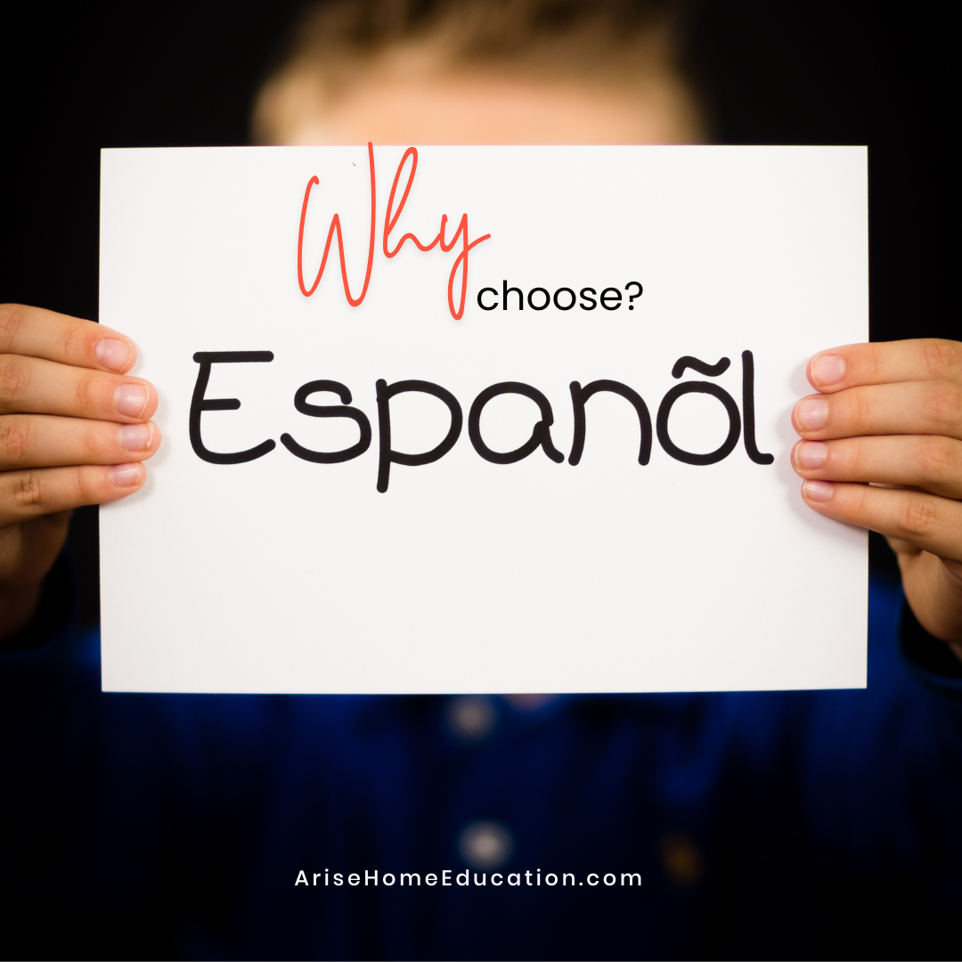 image of paper saying Why choose Espanol High School Spanish Curriculum from Arise Home Education