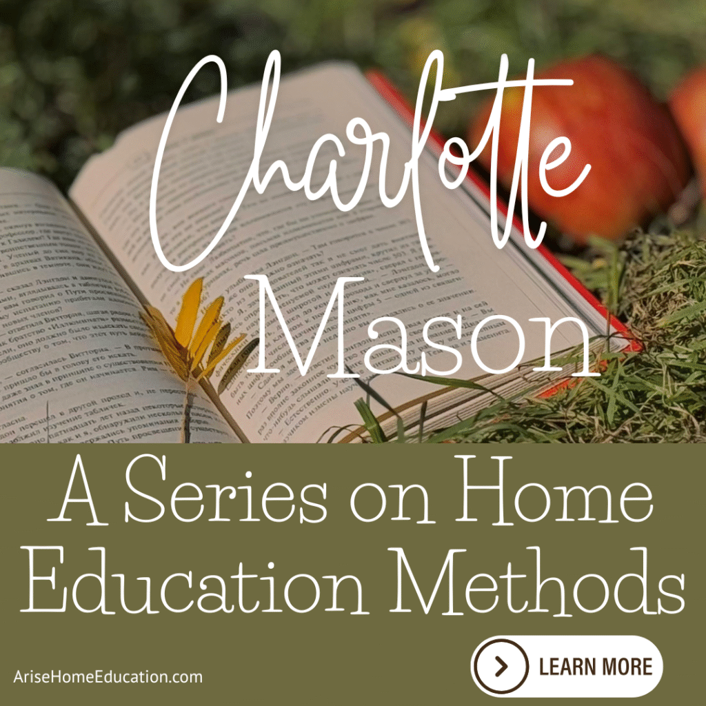 image of book with leaves and apples with text overlay. Charlotte Mason Home Education Methods. Learn more at AriseHomeEducation.com