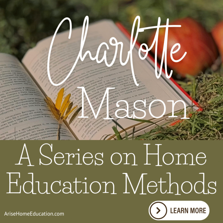 Charlotte Mason Home Education Method - Arise Home Education