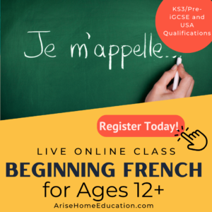 image of Beginning French (KS3/Pre-iGCSE) online class at AriseHomeEducation.com