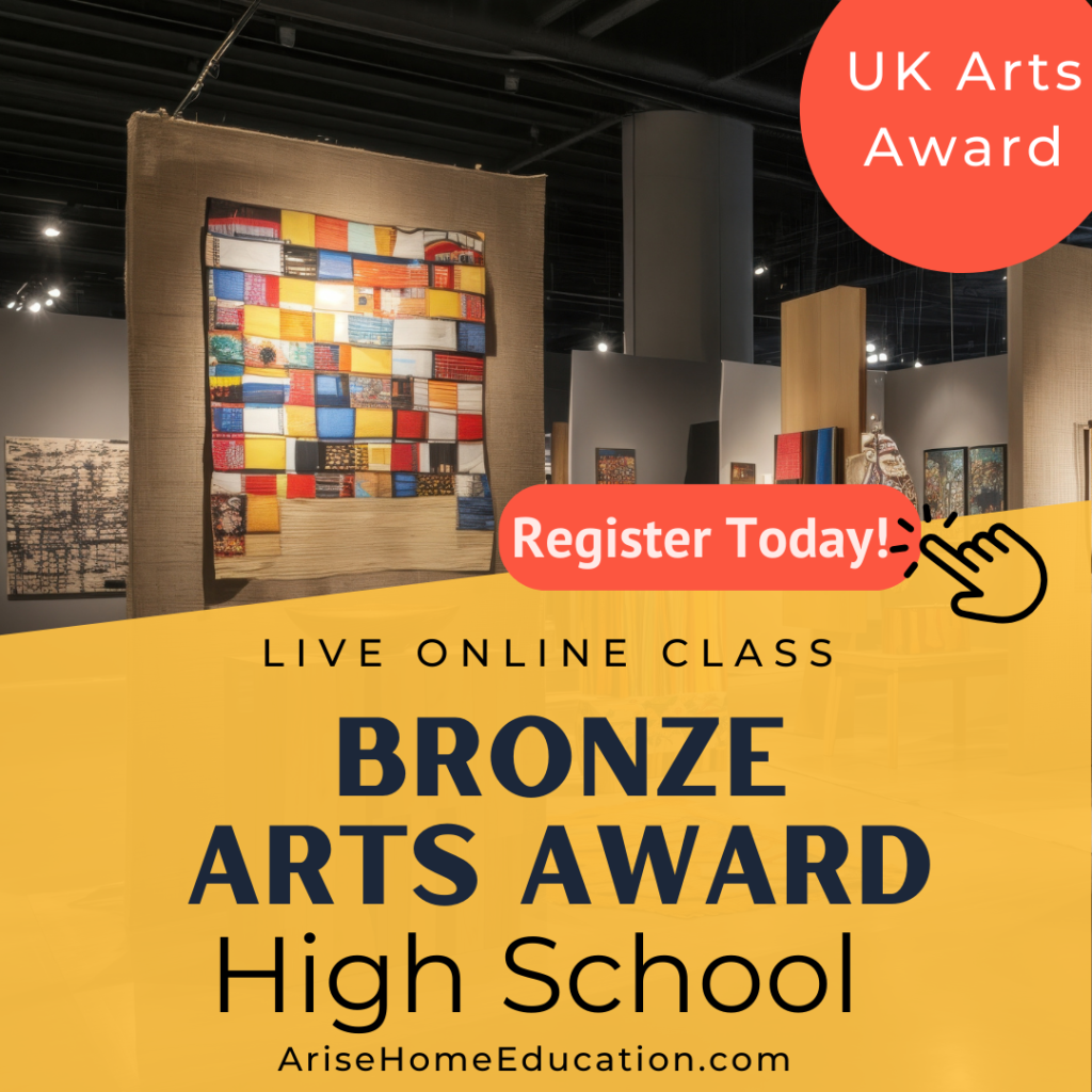 image of art with text overlay. Bronze level UK arts award online class at AriseHomeEducation.com