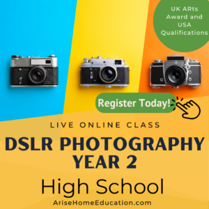 image of DSLR Photography Year 2 course produce for UK ARts Award or USA qualifications at AriseHomeEducation.com