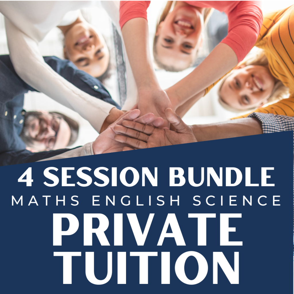 Maths, English or Science 4 session Session Private Tuition